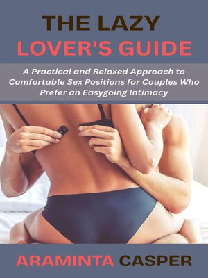 cover image of The Lazy Lover's Guide